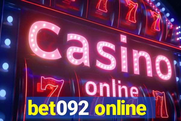 bet092 online